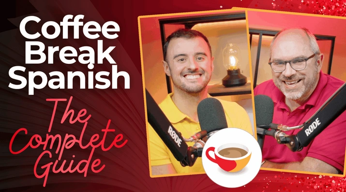 Coffee Break Spanish podcast for learning Spanish